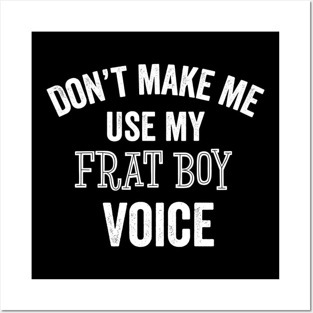 Frat Boy Fraternity Member Brother College University Gift Wall Art by HuntTreasures